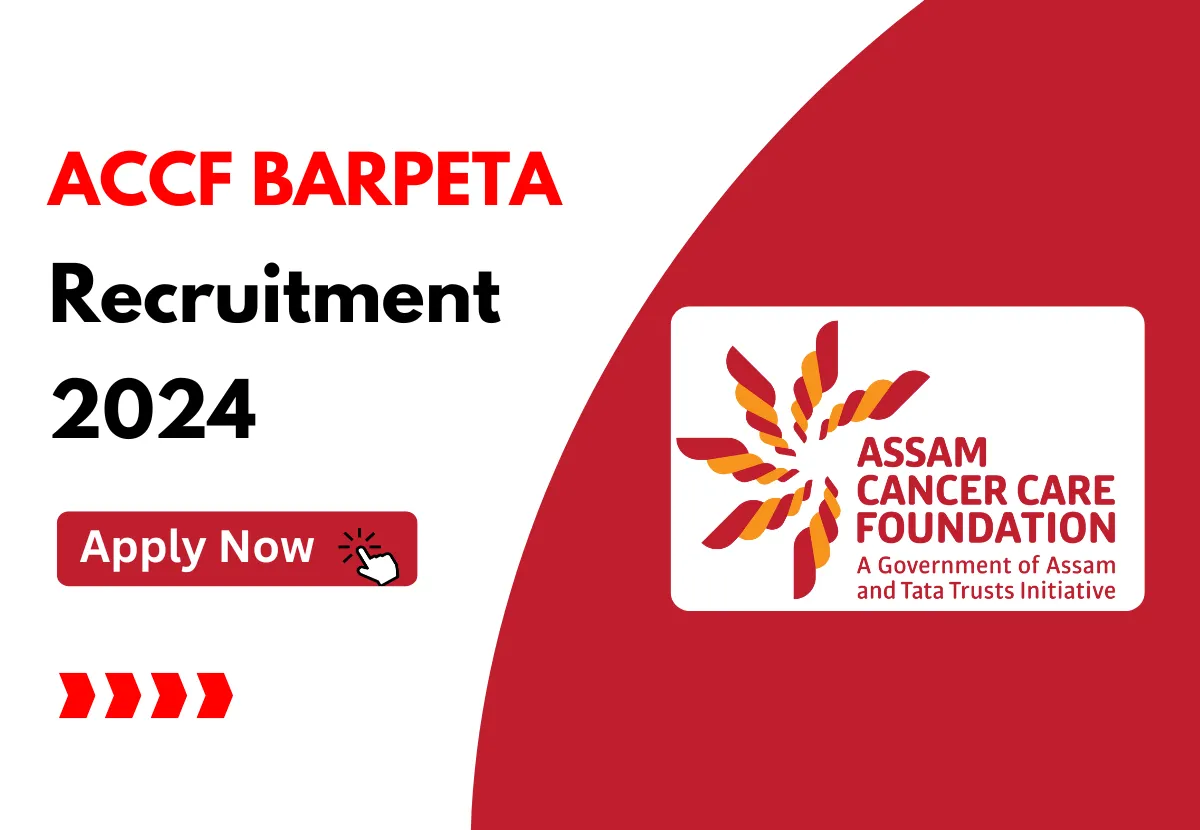 Assam Career ACCF Barpeta Recruitment 2024