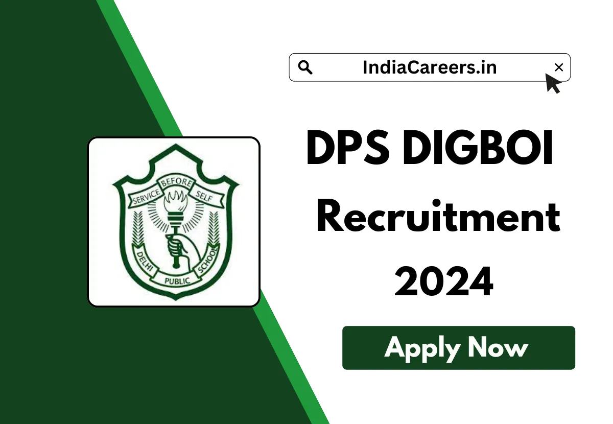 DPS Digboi Recruitment