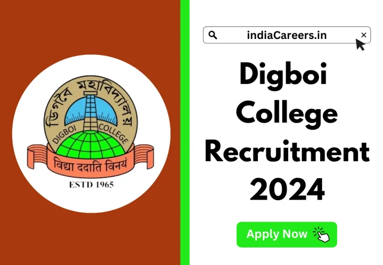 Assam Careers Digboi College Recruitment 2024