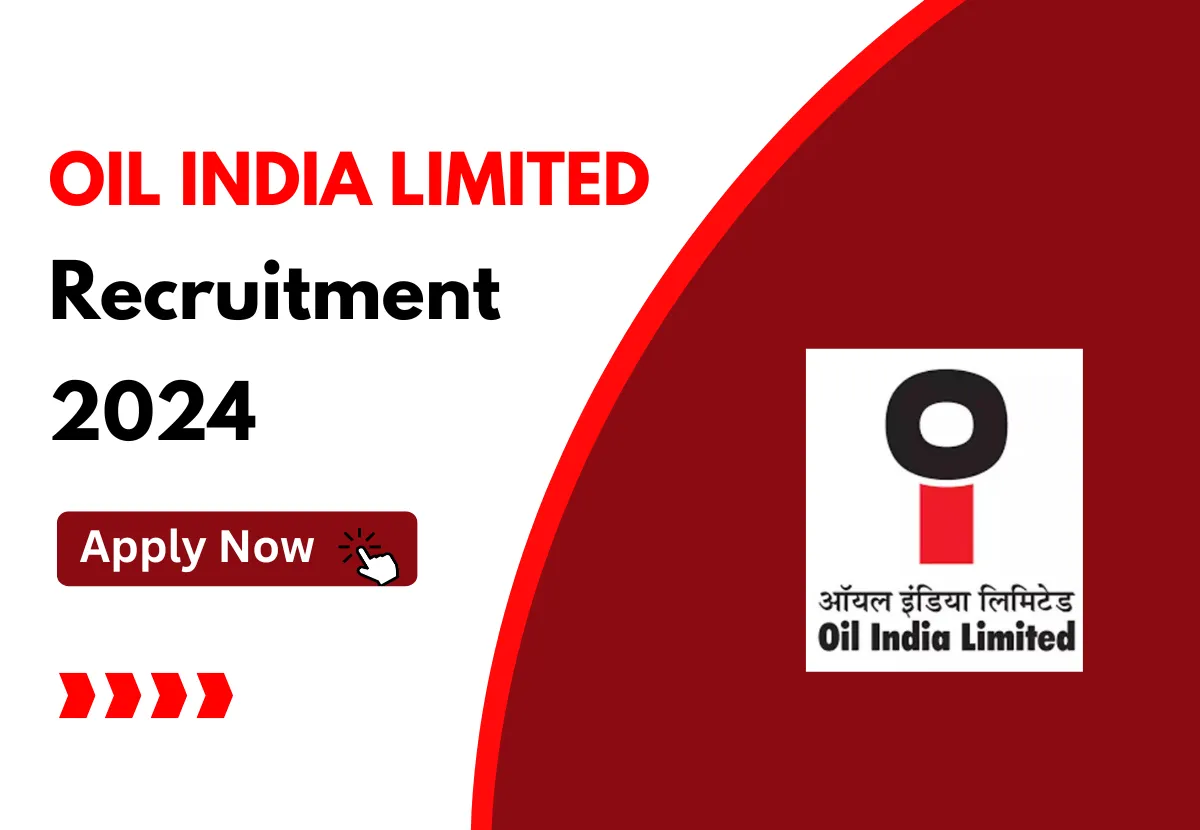 OIL India Limited Recruitment