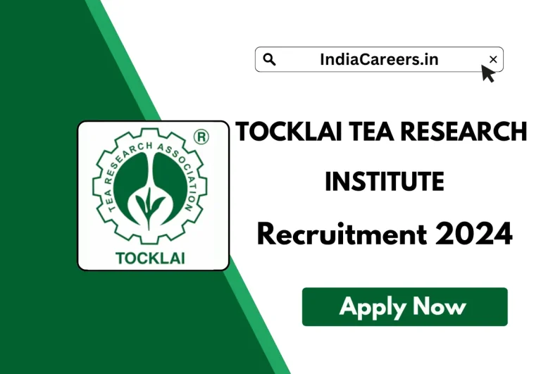 Tocklai Tea Research Institute Recruitment