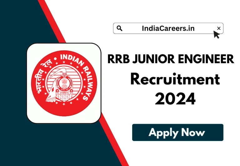 India Careers RRB Junior Engineer Recruitment 2024