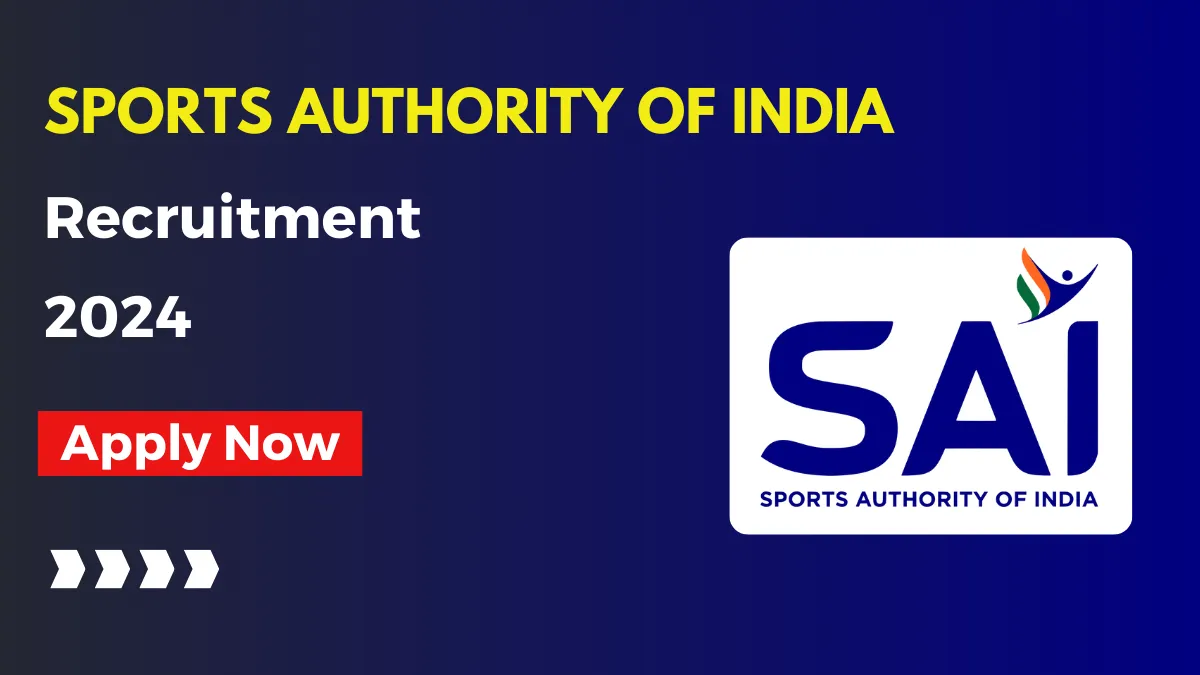 India Careers Sports Authority of India Recruitment 2024