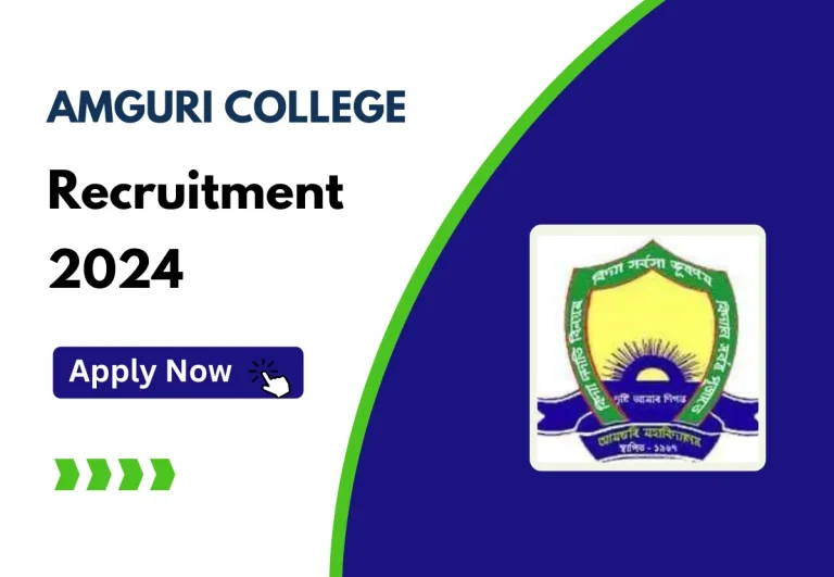 Amguri College Recruitment