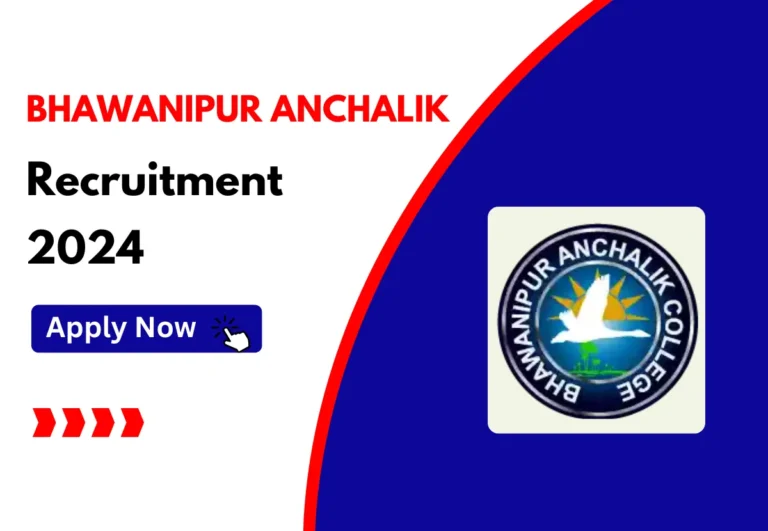 Assam Careers : Bhawanipur Anchalik College Recruitment 2024, Apply Process