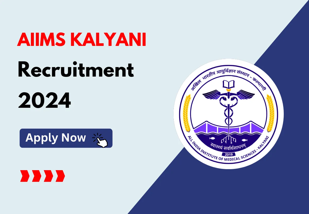 AIIMS Kalyani Recruitment