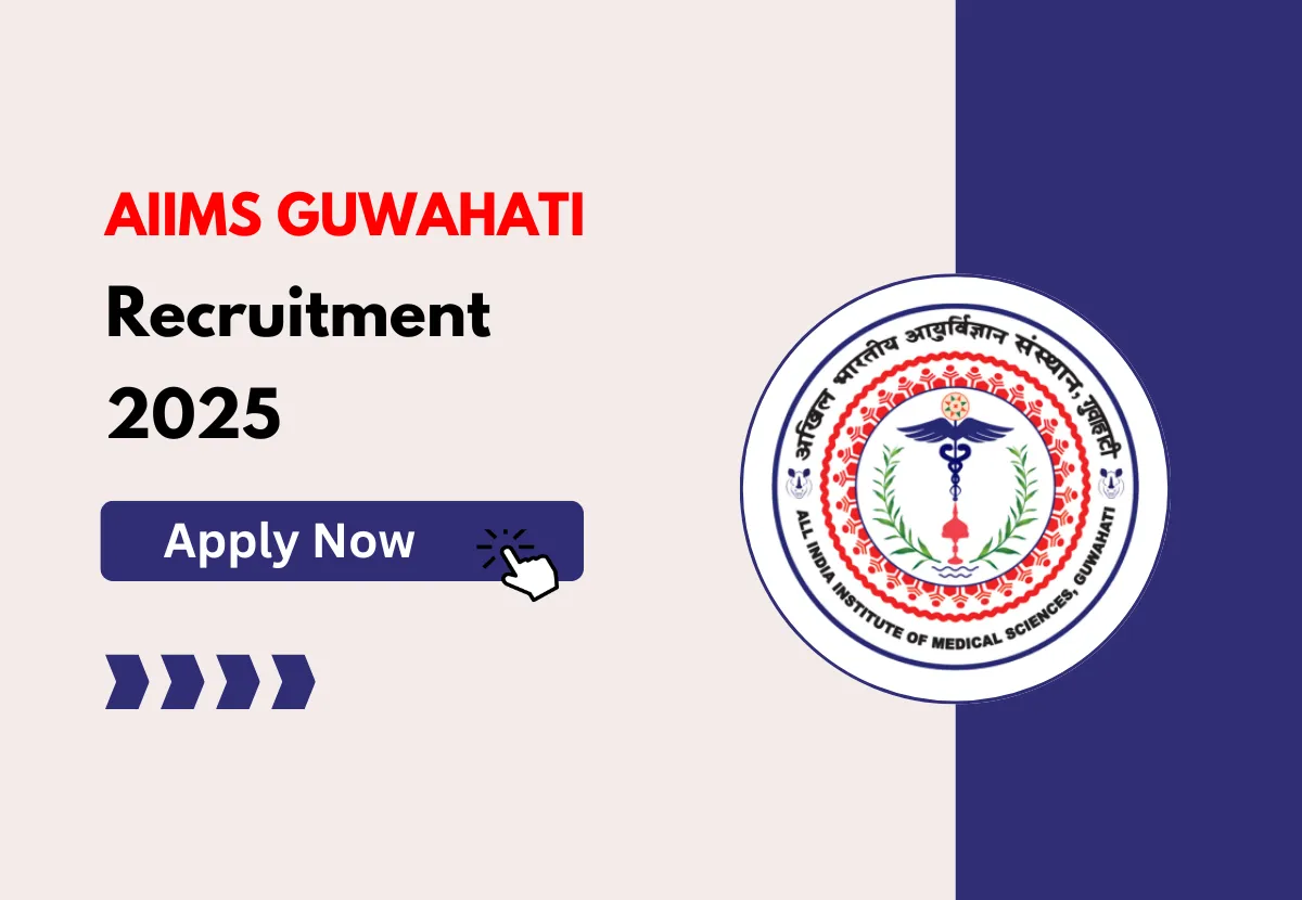 AIIMS Guwahati Recruitment