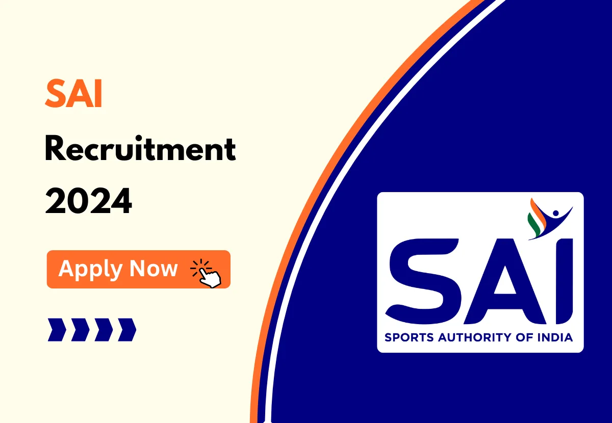 Sports Authority of India Recruitment 2024