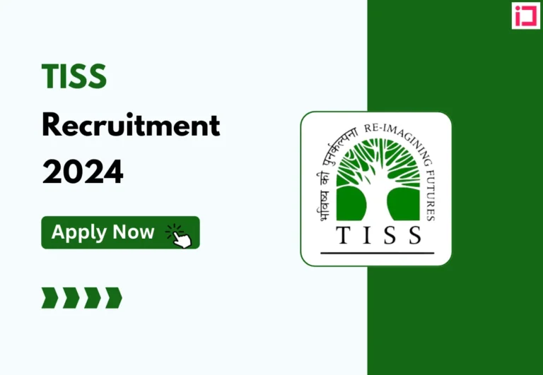 TISS Careers : Tata Institute of Social Sciences Recruitment 2024, Check Eligibility Criteria 