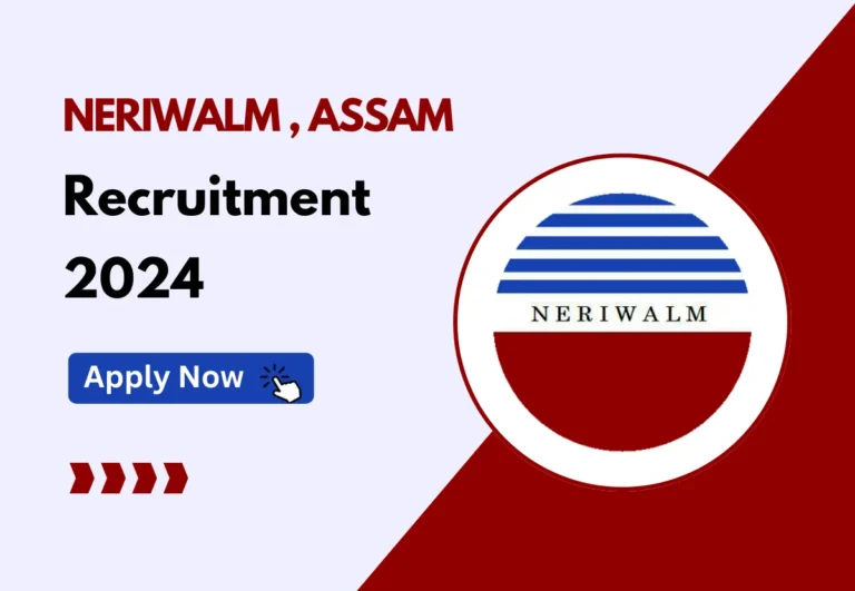 NERIWALM Recruitment