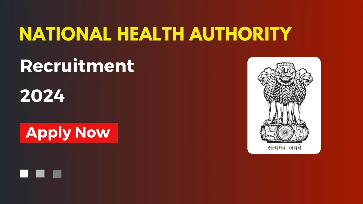 National Health Authority Recruitment